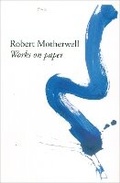 Cover: Robert Motherwell: Works on Paper - Bernard Jacobson Ltd