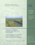 Cover: A Biological Assessment of Laguna del Tigre National Park, Peten, Guatemala - University of Chicago Press