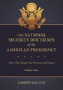 Bild: The National Security Doctrines of the American Presidency - Praeger Publishers Inc