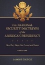 Bild: The National Security Doctrines of the American Presidency - Praeger Publishers Inc