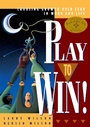 Cover: Play To Win - Bard Press