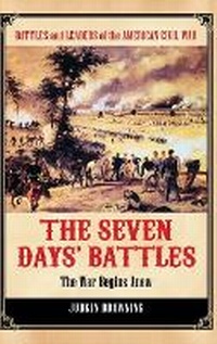 Enlarge image Cover: The Seven Days' Battles - Praeger Publishers Inc