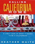 Cover: Calling California Home - Wildcat Canyon Press,U.S.