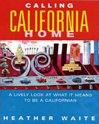 Enlarge image Cover: Calling California Home - Wildcat Canyon Press,U.S.