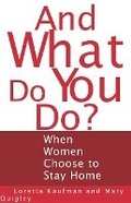 Cover: And What Do You Do? - Wildcat Canyon Press,U.S.