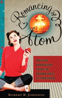 Enlarge image Cover: Romancing the Atom - Praeger Publishers Inc