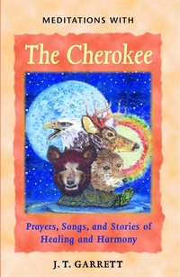 Enlarge image Cover: Meditations with the Cherokee - Bear & Company