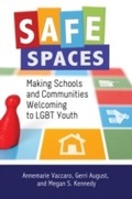Cover: Safe Spaces - Praeger Publishers Inc