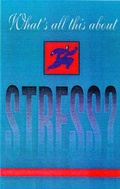Cover: What's All This About Stress - Tudor Educational