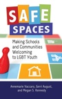 Cover: Safe Spaces - Praeger Publishers Inc