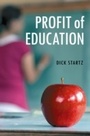 Cover: Profit of Education - Praeger Publishers Inc