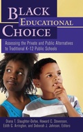 Cover: Black Educational Choice - Praeger Publishers Inc