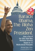Cover: Barack Obama, The Aloha Zen President - Praeger Publishers Inc