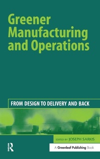 Enlarge image Cover: Greener Manufacturing and Operations - Greenleaf Publishing