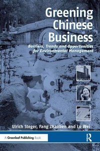 Enlarge image Cover: Greening Chinese Business - Greenleaf Publishing