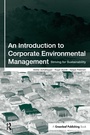 Cover: An Introduction to Corporate Environmental Management - Greenleaf Publishing