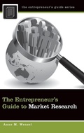 Cover: The Entrepreneur's Guide to Market Research - Praeger Publishers Inc
