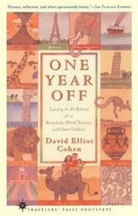 Enlarge image Cover: One Year Off - Travelers' Tales, Incorporated