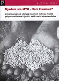 Cover: Mjadala Wamyk - Nani Huamva - Panos Publications Ltd