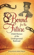 Cover: Bound for the Future - Praeger Publishers Inc