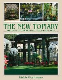 Abbildung von: New Topiary - Garden Art Press