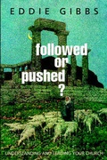Cover: Followed or Pushed? Understanding and Leading Your Church - Fuller Seminary Press