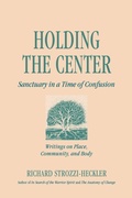 Cover: Holding the Center - North Atlantic Books,U.S.