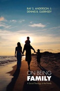 Cover: On Being Family - Fuller Seminary Press