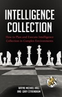 Cover: Intelligence Collection - Praeger Publishers Inc
