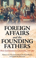 Cover: Foreign Affairs and the Founding Fathers - Praeger Publishers Inc