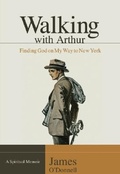Cover: Walking With Arthur - Northfield Publishing,U.S.