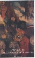 Cover: The Celtic Place Names of Scotland - Birlinn Ltd