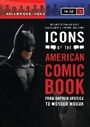 Cover: Icons of the American Comic Book - Greenwood Press