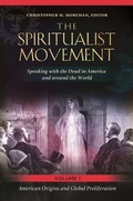 Cover: The Spiritualist Movement [3 volumes] - Praeger Publishers Inc