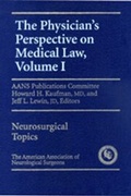 Abbildung von: Physician's Perspective on Medical Law - American Association of Neurological Surgeons (AANS)