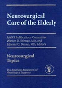 Abbildung von: Neurosurgical Care of the Elderly - American Association of Neurological Surgeons (AANS)