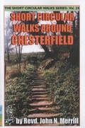 Cover: Short Circular Walks Around Chesterfield - Walk & Write