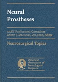 Enlarge image Cover: Neural Prostheses - American Association of Neurological Surgeons (AANS)