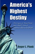 Cover: America's Highest Destiny - 1st World Library