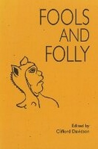 Enlarge image Cover: Fools and Folly - Medieval Institute Publications
