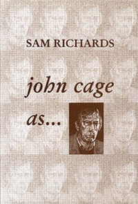 Enlarge image Cover: John Cage as.... - Amber Lane Press Ltd