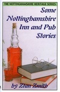 Cover: Some Nottinghamshire Inn and Pub Stories - Walk & Write