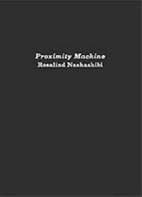 Enlarge image Cover: Proximity Machine - Book Works