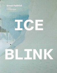 Abbildung von: Ice Blink - Book Works