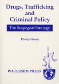 Cover: Drugs, Trafficking and Criminal Policy - Waterside Press