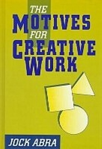 Enlarge image Cover: The Motives for Creative Work - Hampton Press