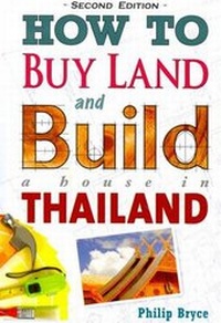 Abbildung von: How to Buy Land and Build a House in Thailand - Paiboon Publishing,Thailand