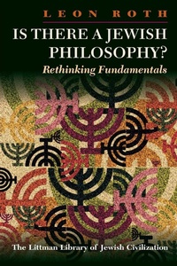 Enlarge image Cover: Is There a Jewish Philosophy? - The Littman Library of Jewish Civilization