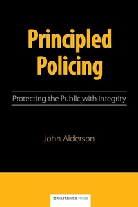 Enlarge image Cover: Principled Policing - Waterside Press