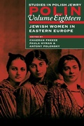 Cover: Polin: Studies in Polish Jewry Volume 18 - The Littman Library of Jewish Civilization